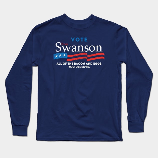 Ron Swanson campaign shirt Long Sleeve T-Shirt by nerd wood designs